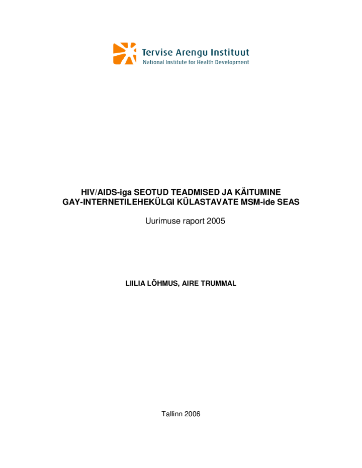 HIV/AIDS- iga seotud teadmised ja käitumine gay- internetilehekülgi külastavate MSM- ide seas