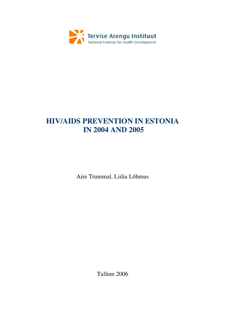 HIV/AIDS Prevention in Estonia in 2004 and 2005