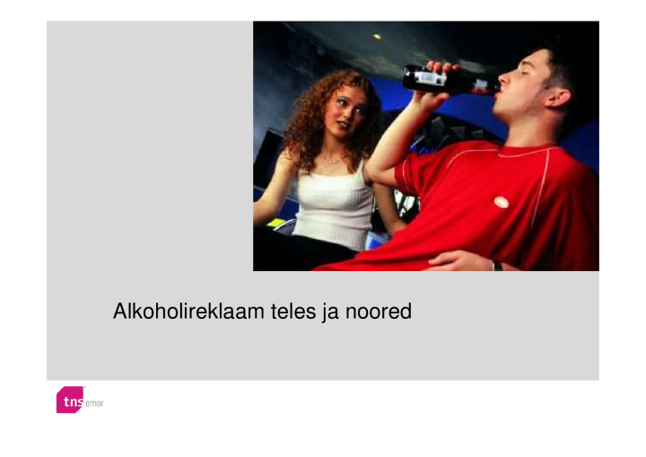 Alkoholireklaam teles ja noored
