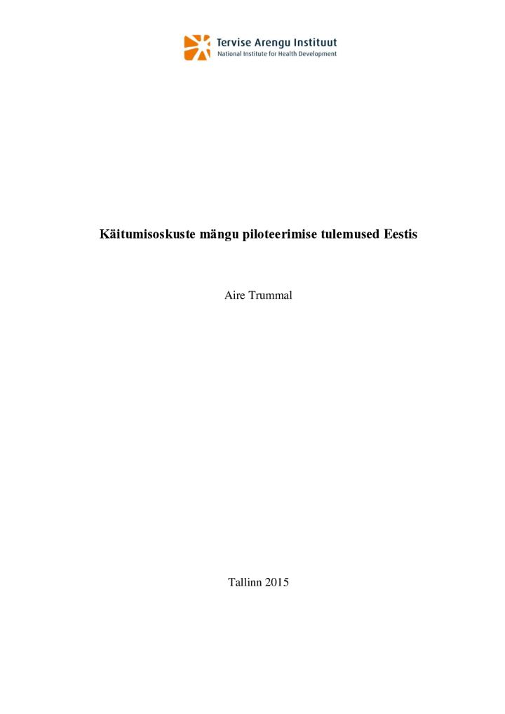 Käitumisoskuste mängu piloteerimise tulemused Eestis